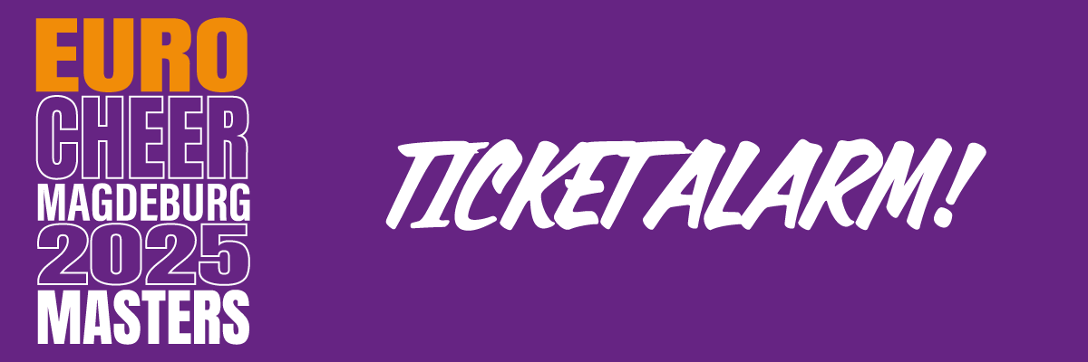 Achtung: Nur noch 300 Zuschauertickets für die EuroCheerMasters 2025 verfügbar!